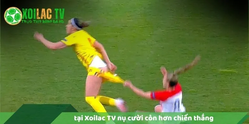 Tại Xoilac TV nụ cười còn hơn cả chiến thắng